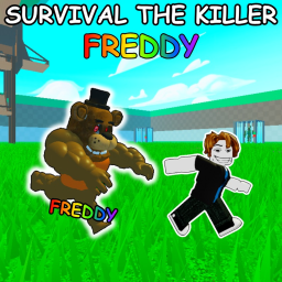 SURVIVAL THE FREDDY THE KILLER