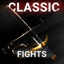 [PUBLIC TESTING] Classic Fights 💥