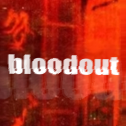 bloodout [Alpha]