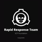 || Rapid Response Team || [SCPF]