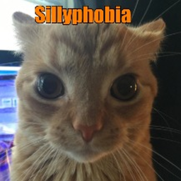 Sillyphobia [Beta]