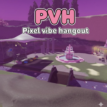Pixel vibe hangout (PVH)
