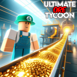 [NEW] Ultimate Ore Tycoon