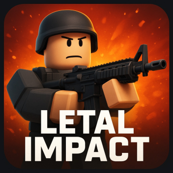 Lethal Impact