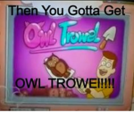 dolw trowl