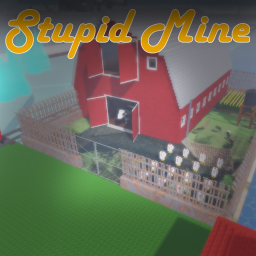 💲Stupid Mine💲