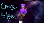 Crispy Slayers