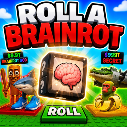 [🎲] Roll a Brainrots