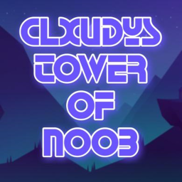Clxudys Tower Of Noob