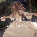 magic aesthetics