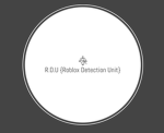 {Roblox Detection Unit}