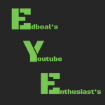 Edboal's Youtube Enthusiast's