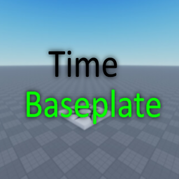 Time Baseplate