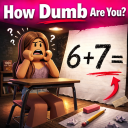 How Dumb Are You? 💀