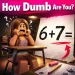 How Dumb Are You? icon