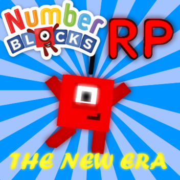 (REVAMP SOON) Numberblocks RP: The New Era 