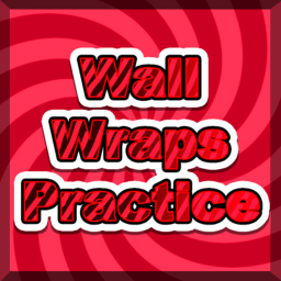 Wall Wraps Practice! [NEW]
