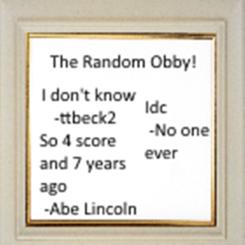 The Randomness obby!