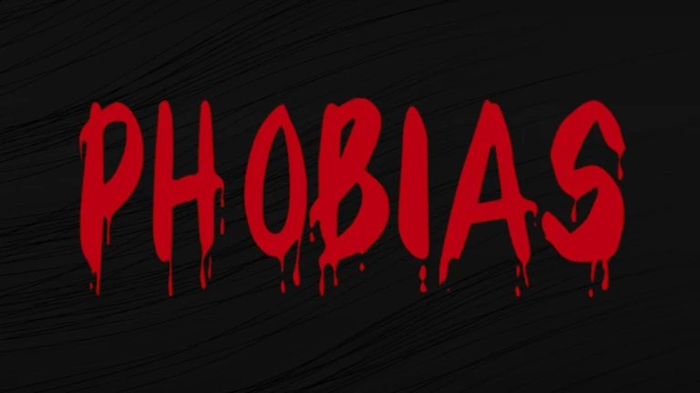 Phobias