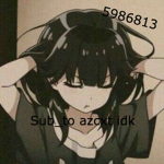 Sub_to azcxt idk