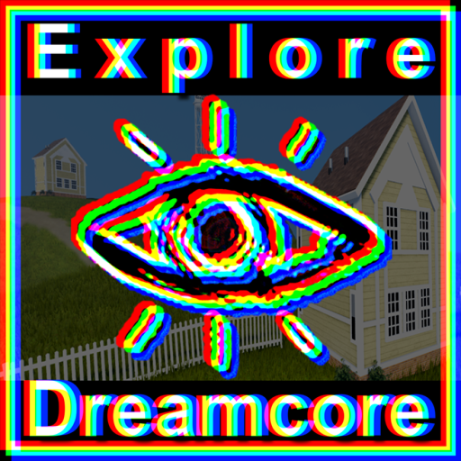 [🌻] EXPLORE 👁 Dreamcore ✨ Weirdcore ❓ official Roblox game thumbnail