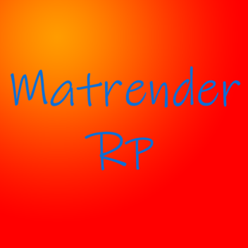 Matrender RP