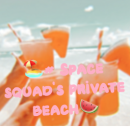 🏖 Space Squad Beach 🍉