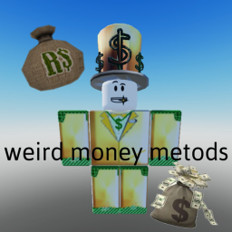 weird money metods