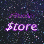Flush$tore