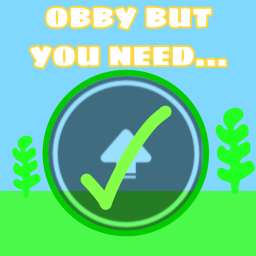 Obby But You Need Jump
