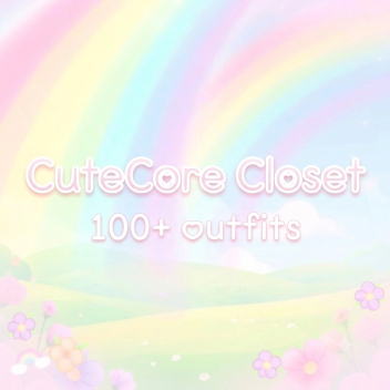 [ NEW ] CuteCore closet 