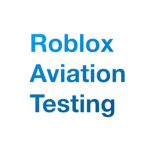 Roblox Aviation Testing