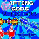 Lifting G0D'S [NEW BIG UPDATE!!] [X10K EVENT!!]