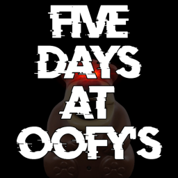 Five Days At Oofy's