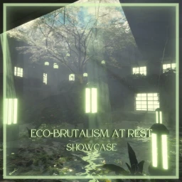 Eco-Brutalism, at Rest | Showcase icon