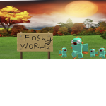 Foshy world