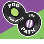 Pog through pain