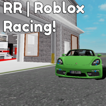 RR | Roblox Racing!