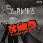 [KMD] Kausing Much Damage
