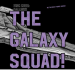 de galaxy squad