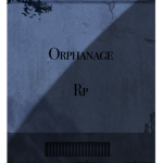 The orphanage rp