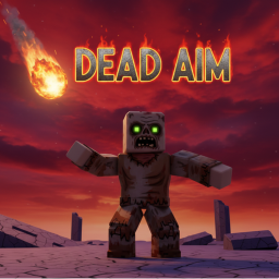 [☄️] Dead Aim