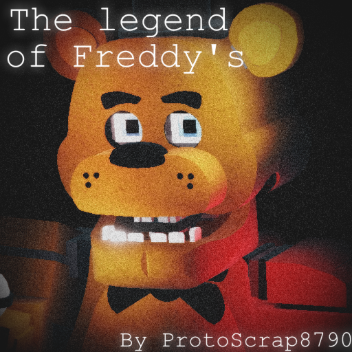 The Legend of Freddy's [Alpha]