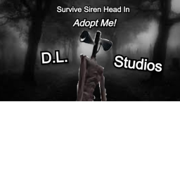 Survive Siren Head in Adopt Me!