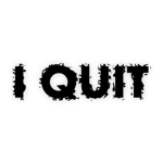 Quit