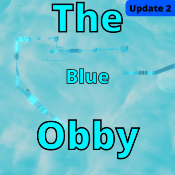 [🌟RELEASED🌟] The Blue Obby!