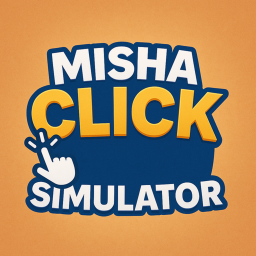Misha Click Simulator 🖱️ [BETA]