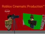 Roblox Cinematic Production™
