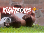 Righteous=