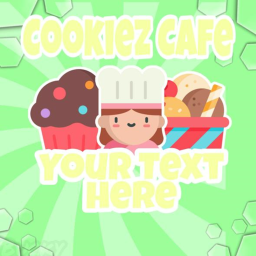 Cookiez Cafe!